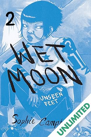 Wet Moon Vol. 2: Unseen Feet (New Edition)